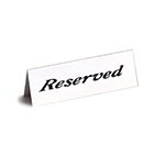 American Metalcraft 2601H Tent Style Reserved Sign, 2x6-in, White/Black, Plastic