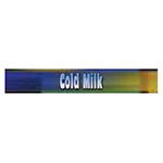 True Refrigeration 883967 Sign, Cold Milk, Blue & Green, for GDM26